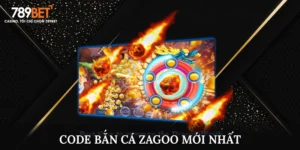 Tổng Hợp Code Bắn Cá Zagoo Mới Nhất Và Các Lưu Ý Quan Trọng