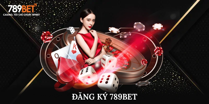 Hướng Dẫn Cách Để Đăng Ký 789bet Gia Nhập Sân Chơi Top 1