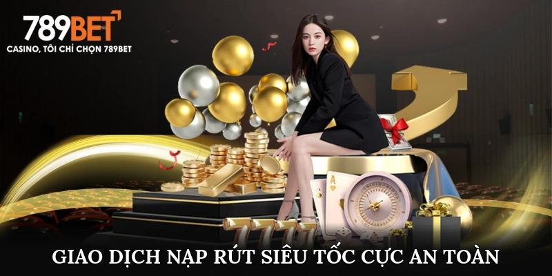 Giao dịch nạp rút siêu tốc, cực an toàn