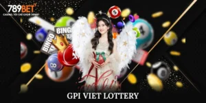 Khám Phá GPI Viet Lottery - Sân Chơi Xổ Số Và Lô Đề Cực Cuốn
