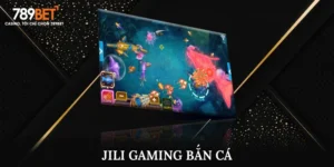 Khám Phá Jili Gaming Bắn Cá – Thế Giới Săn Cá Đỉnh Cao