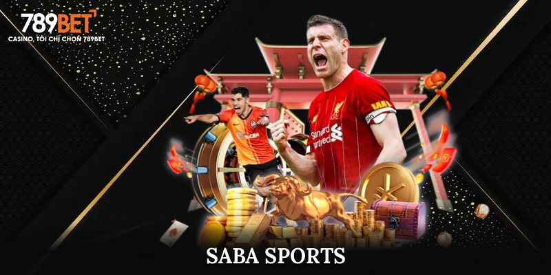 Khám Phá Những Thông Tin Thú Vị Về Sảnh Saba Sports